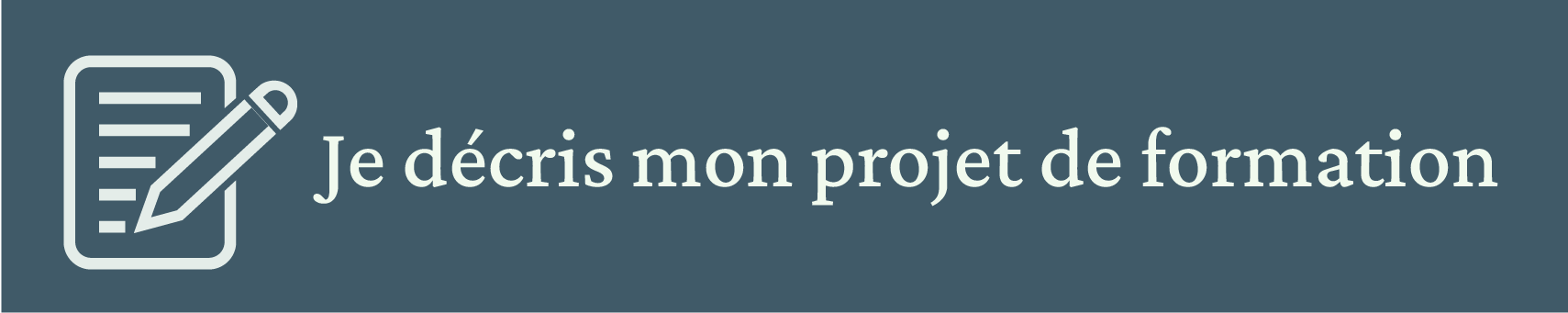 Je décris mon projet de formation