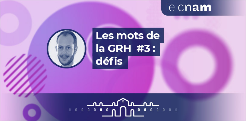 MOOC - Les mots de la GRH : défis