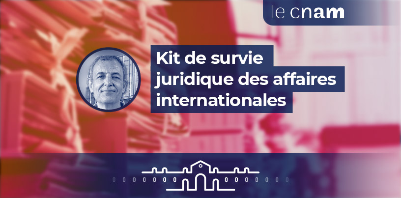 Kit de survie juridique des affaires internationales