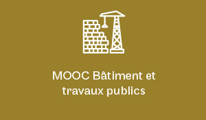 MOOC bâtiment et travaux publics