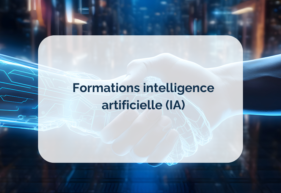 Formations intelligence artificielle (IA)
